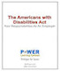 Americans with Disabilities Act - Your Responsibilities as an Employer