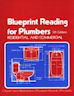Blueprint Reading for Plumbers, Residential and Commercial, 1989